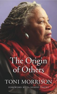 The Origin of Others (HB) by Toni Morrison