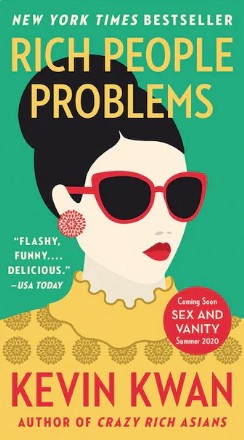 Rich People Problems by Kevin Kwan