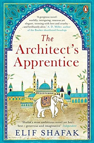 The Architect's Apprentice by Elif Shafak