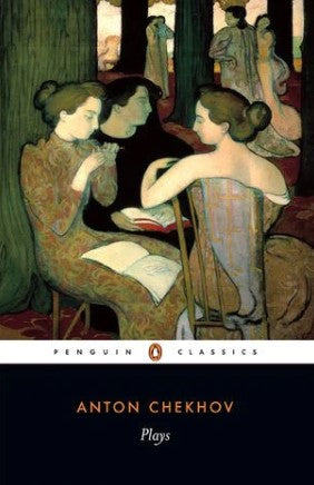Plays by Anton Chekhov, Peter Carson (Translator)