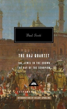 The Raj Quartet (Everyman's Library) (HB) by Paul Scott