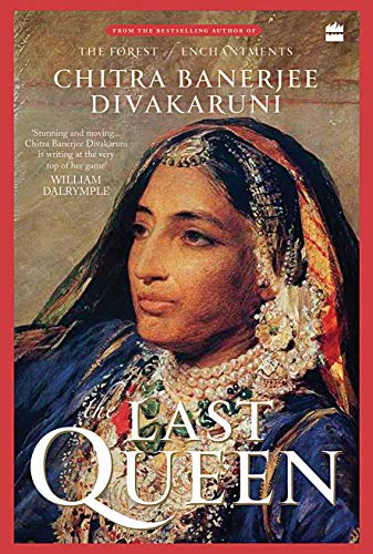 Last Queen (VERIFIED AUTHENTIC) by Chitra Banerjee Divakaruni