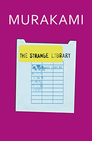 The Strange Library(HB) by Haruki Murakami