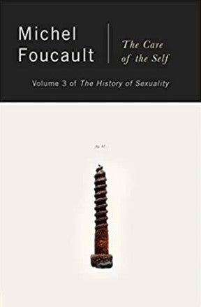 The Care of the Self by Michel Foucaul