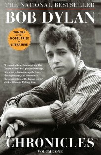 Chronicles: Volume One by Bob Dylan