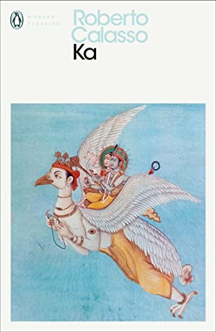 Ka by Roberto Calasso, Tim Parks (Translator)