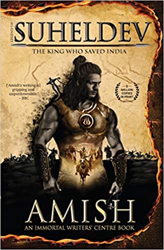 Legend of Suheldev by Amish Tripathi