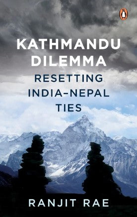Kathmandu Dilemma by Ranjit Rae
