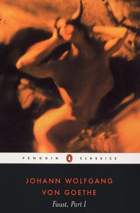 Faust: Part One by Johann Wolfgang von Goethe, David Constantine (Translator)