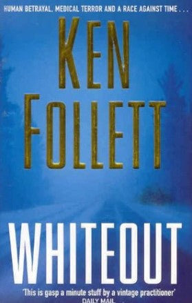 Whiteout by Ken Follett