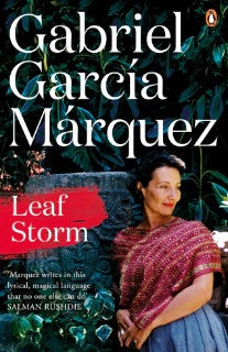 Leaf Storm by Gabriel García Márquez