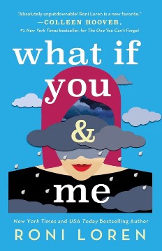 What If You & Me by Roni Loren