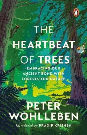 The Heartbeat of Trees (HB) by Peter Wohlleben