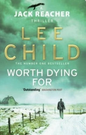 Worth Dying For by Lee Child