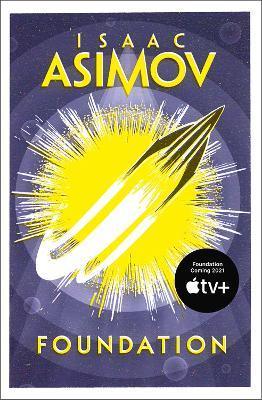 Foundation by Isaac Asimov