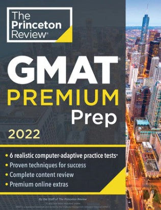 Princeton Review GMAT Premium Prep, 2022