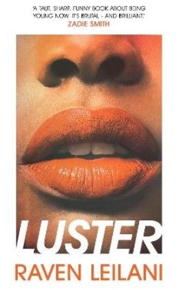 Luster by Raven Leilani