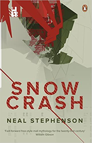 Snow Crash by Neal Stephenson