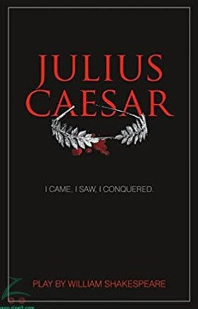 Julius Caesar by William Shakespeare