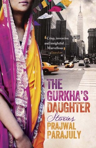 The Gurkha's Daughter (HB) by Prajwal Parajuly