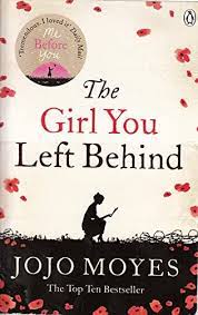 The Girl You Left Behind by Jojo Moyos
