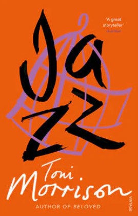 Jazz by Toni Morrison