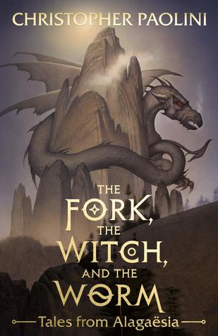 The Fork, the Witch, and the Worm: Eragon (HB) by Christopher Paolini
