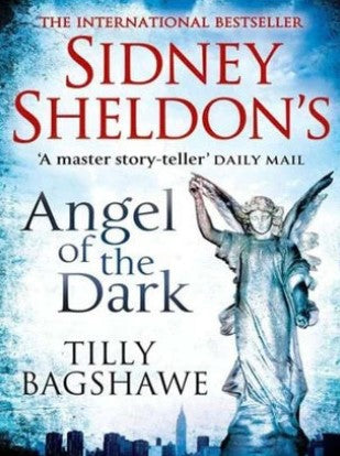 Sidney Sheldon's Angel of the Dark by Tilly Bagshawe