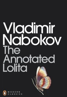 The Annotated Lolita by Vladimir Nabokov