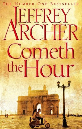 Cometh the Hour by Jeffrey Archer