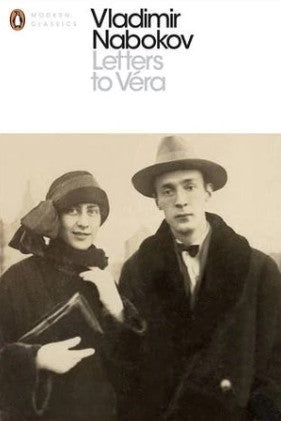 Letters to Véra by Vladimir Nabokov, Olga Voronina (Translator)