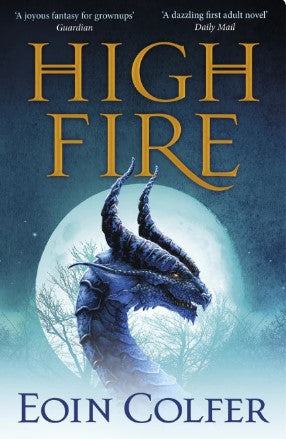 High fire by Eoin Colfer