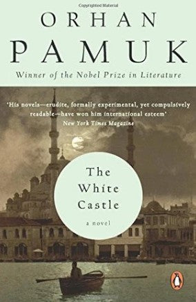 The White Castle by Orhan Pamuk, Victoria Rowe Holbrook (Translator)