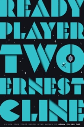 Ready Player Two by Ernest Cline