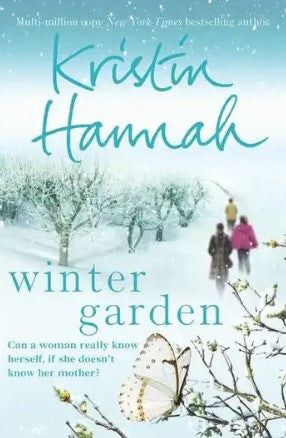 Winter Garden by Kristin Hannah