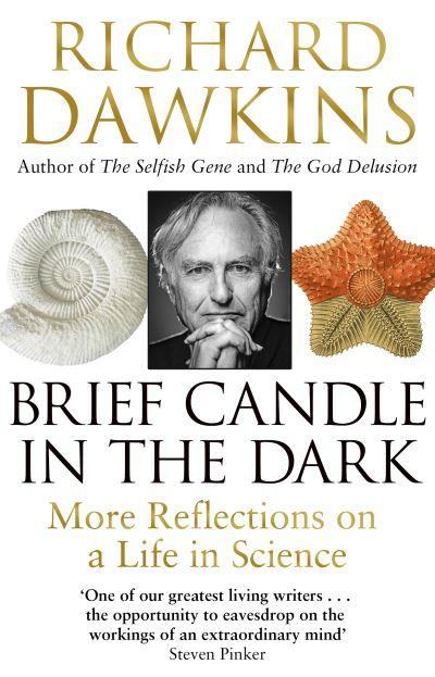 Brief Candle in the Dark by Richard Dawkins