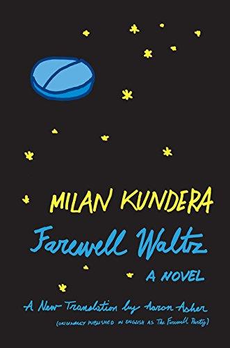 Farewell Waltz by Milan Kundera