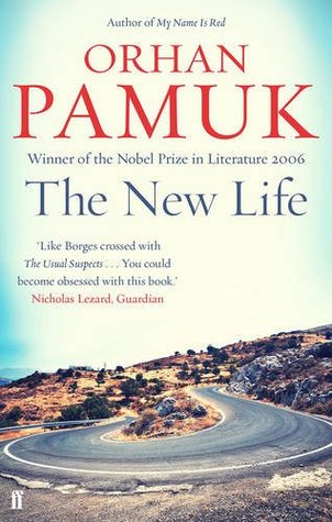 The New Life by Orhan Pamuk, Guneli Gun (Translator)