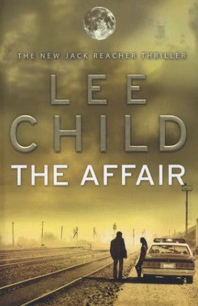 The Affair by Lee Child