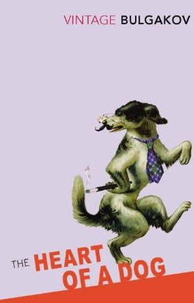 The Heart Of A Dog by Mikhail Bulgakov, Michael Glenny (Translator)