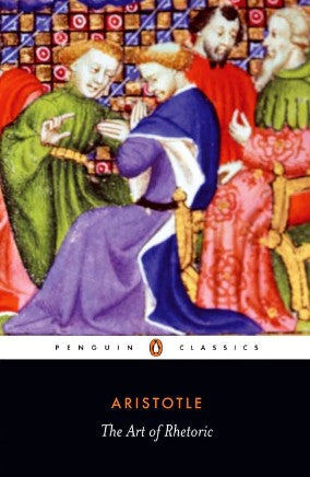 The Art of Rhetoric by Aristotle