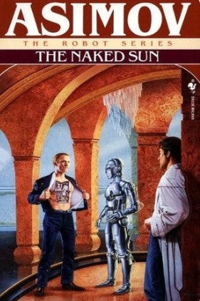 The Naked Sun By Isaac Asimov Grey np the-naked-sun-by-isaac-asimov-grey-np