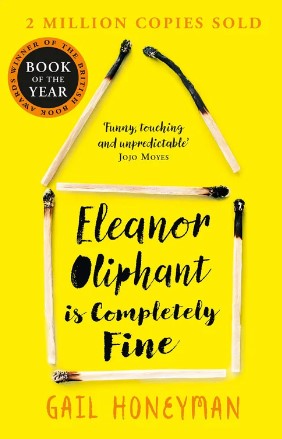 Eleanor Oliphant is Completely Fine by Gail Honeyman