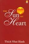 The Sun My Heart by Thich Nhat Hanh
