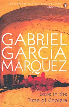Love in the Time of Cholera by Gabriel García Márquez