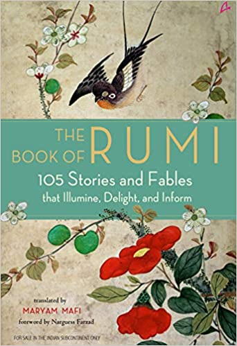 The Book of Rumi: 105 Stories and Fables by Rumi