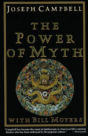 The Power of Myth by Joseph Campbell, Bill Moyers