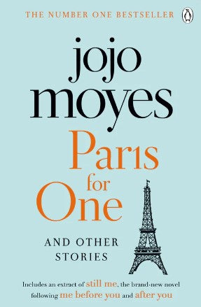 Paris for One and Other Stories by Jojo Moyes
