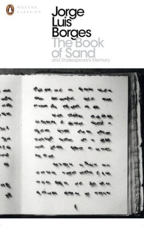 The Book of Sand and Shakespeare's Memory by Jorge Luis Borges