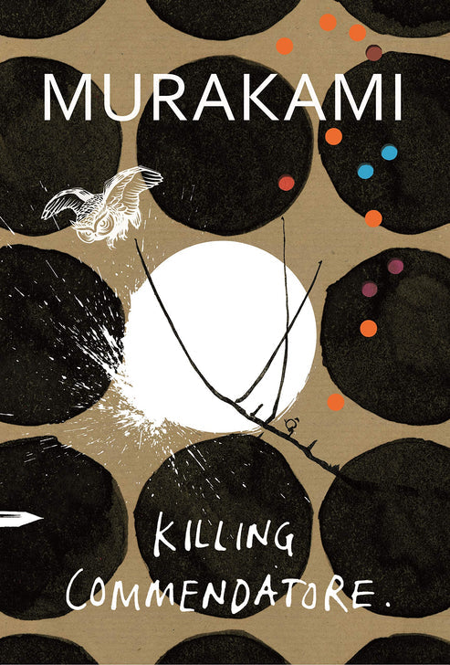 Killing Commendatore (HB) by Haruki Murakami